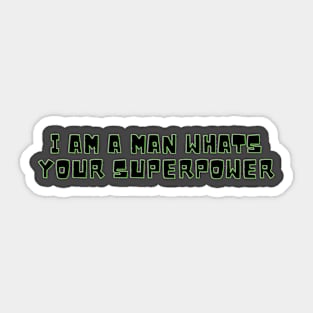 Dad Mens Rights MRA Quote Man Design Sticker